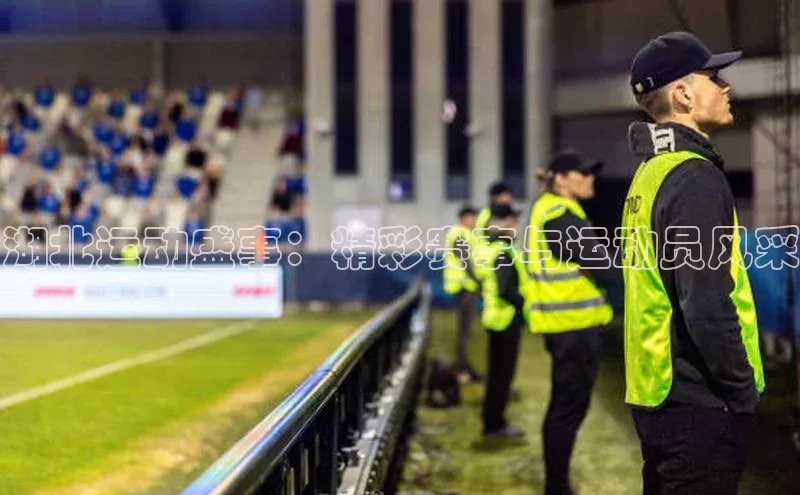 湖北运动盛事：精彩赛事与运动员风采